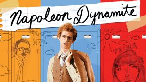 Napoleon Dynamite Source: RadioTimes